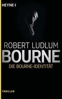 Die Bourne Identität / Jason Bourne Bd.1 (eBook, ePUB) - Ludlum, Robert