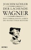Der lachende Wagner (eBook, ePUB)