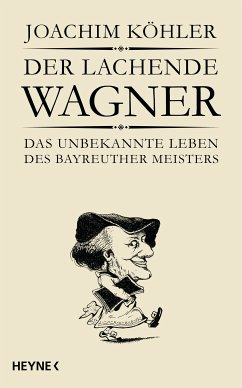 Der lachende Wagner (eBook, ePUB) - Köhler, Joachim