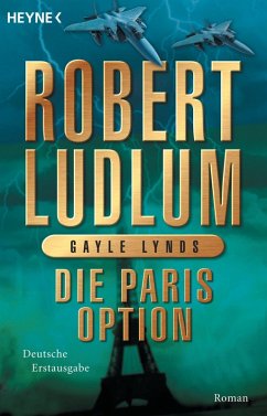 Die Paris-Option / Covert One Bd.3 (eBook, ePUB) - Ludlum, Robert; Lynds, Gayle