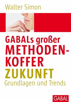 GABALs großer Methodenkoffer Zukunft (eBook, PDF) - Simon, Walter