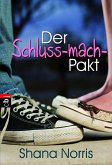 Der Schluss-mach-Pakt (eBook, ePUB)