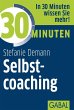 30 Minuten Selbstcoaching (eBook, ePUB) - Bild 1