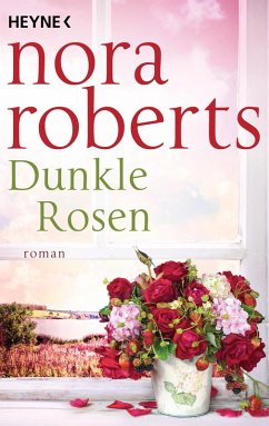 Dunkle Rosen (eBook, ePUB) - Roberts, Nora