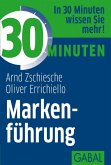 30 Minuten Markenführung (eBook, PDF)