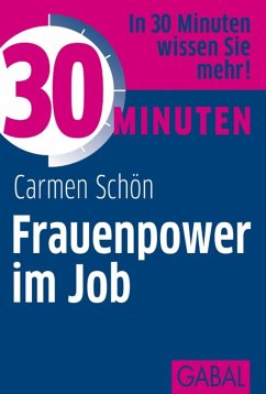 30 Minuten Frauenpower im Job (eBook, PDF) - Schön, Carmen