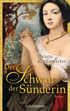 Der Schwur der Sünderin (eBook, ePUB) - Zinßmeister, Deana