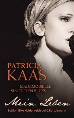 Mademoiselle singt den Blues (eBook, ePUB) - Kaas, Patricia