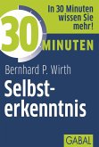 30 Minuten Selbsterkenntnis (eBook, PDF)