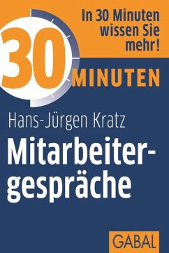 30 Minuten Mitarbeitergespräche (eBook, PDF) - Kratz, Hans-Jürgen