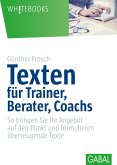 Texten für Trainer, Berater, Coachs (eBook, PDF)
