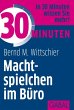 30 Minuten Machtspielchen im Büro... - Bild 1