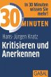 30 Minuten Kritisieren und Anerkennen... - Bild 1