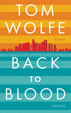 Back to Blood (eBook, ePUB) - Wolfe, Tom