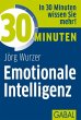 30 Minuten Emotionale Intelligenz... - Bild 1