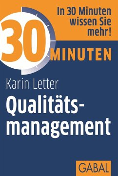 30 Minuten Qualitätsmanagement (eBook, PDF) - Letter, Karin