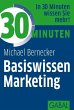 30 Minuten Basiswissen Marketing... - Bild 1