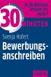 30 Minuten: Bewerbungsanschreiben... - Bild 1