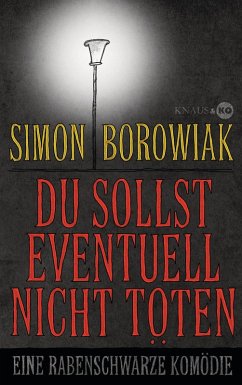 Du sollst eventuell nicht töten (eBook, ePUB) - Borowiak, Simon