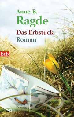 Das Erbstück (eBook, ePUB) - Ragde, Anne B.