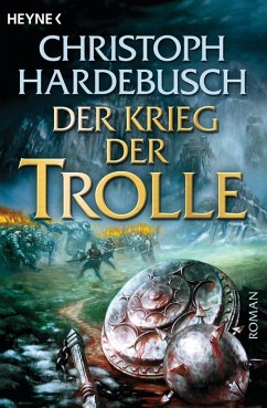 Der Krieg der Trolle / Die Trolle Bd.4 (eBook, ePUB) - Hardebusch, Christoph