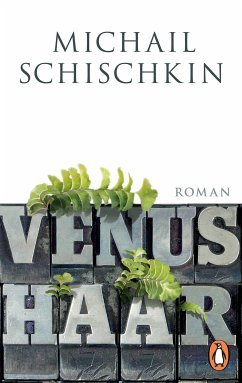 Venushaar (eBook, ePUB) - Schischkin, Michail