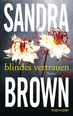 Blindes Vertrauen (eBook, ePUB) - Brown, Sandra