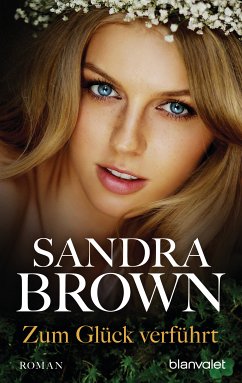 Zum Glück verführt (eBook, ePUB) - Brown, Sandra
