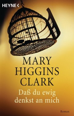Daß du ewig denkst an mich (eBook, ePUB) - Higgins Clark, Mary