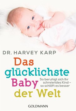 Das glücklichste Baby der Welt (eBook, ePUB) - Karp, Harvey