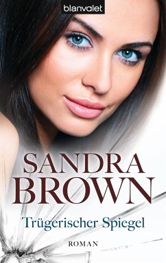 Trügerischer Spiegel (eBook, ePUB) - Brown, Sandra