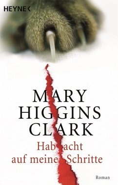 Hab acht auf meine Schritte (eBook, ePUB) - Higgins Clark, Mary