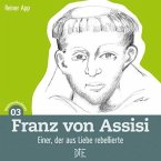 Franz von Assisi (eBook, ePUB)