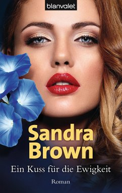 Ein Kuss für die Ewigkeit (eBook, ePUB) - Brown, Sandra