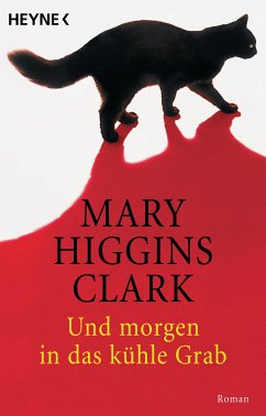 Und morgen in das kühle Grab (eBook, ePUB) - Higgins Clark, Mary