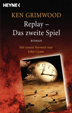 Replay - Das zweite Spiel (eBook, ePUB) - Grimwood, Ken