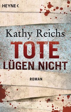 Tote lügen nicht / Tempe Brennan Bd.1 (eBook, ePUB) - Reichs, Kathy