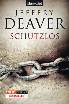 Schutzlos (eBook, ePUB) - Deaver, Jeffery