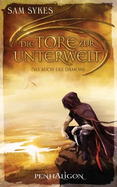 Das Buch des Dämons / Die Tore zur Unterwelt Bd.1 (eBook, ePUB) - Sykes, Sam