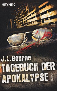 Tagebuch der Apokalypse Bd.1 (eBook, ePUB) - Bourne, J. L.
