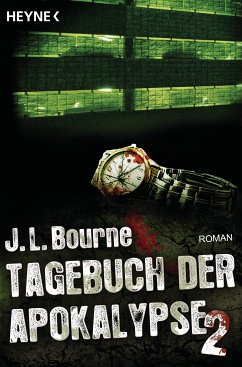 Tagebuch der Apokalypse Bd.2 (eBook, ePUB) - Bourne, J.L.