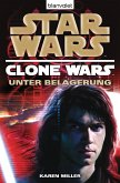 Star Wars: Unter Belagerung / Clone Wars Bd.5 (eBook, ePUB)