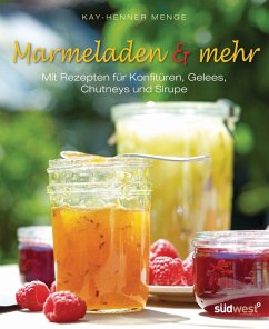 Marmeladen & mehr (eBook, PDF) - Menge, Kay-Henner