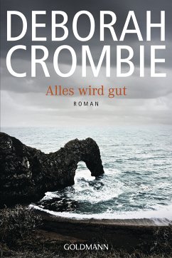 Alles wird gut / Duncan Kincaid & Gemma James Bd.2 (eBook, ePUB) - Crombie, Deborah