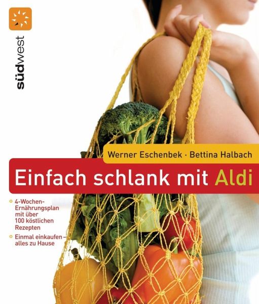 Einfach schlank mit ALDI (eBook, PDF) Einfach schlank mit ALDI (eBook, PDF)
