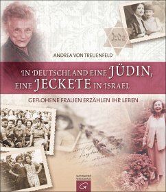 In Deutschland eine Jüdin, eine Jeckete in Israel (eBook, PDF) - Treuenfeld, Andrea von