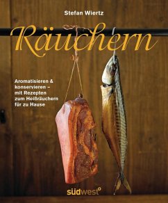 Räuchern (eBook, PDF) - Wiertz, Stefan