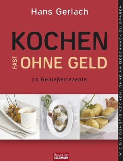 Kochen (fast) ohne Geld (eBook, PDF) - Gerlach, Hans