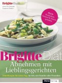 BRIGITTE Diät Abnehmen mit Lieblingsgerichten (eBook, PDF)