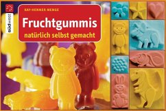 Cover Fruchtgummis natürlich selbst gemacht (eBook, PDF)